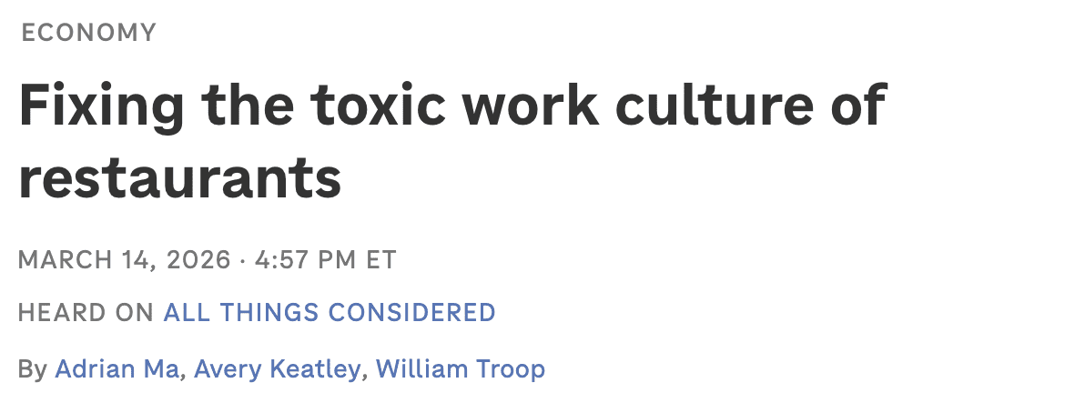 headline from NPR about toxic restaurant work culture